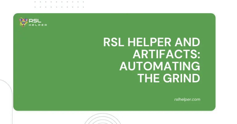 RSL Helper and Artifacts Automating the Grind