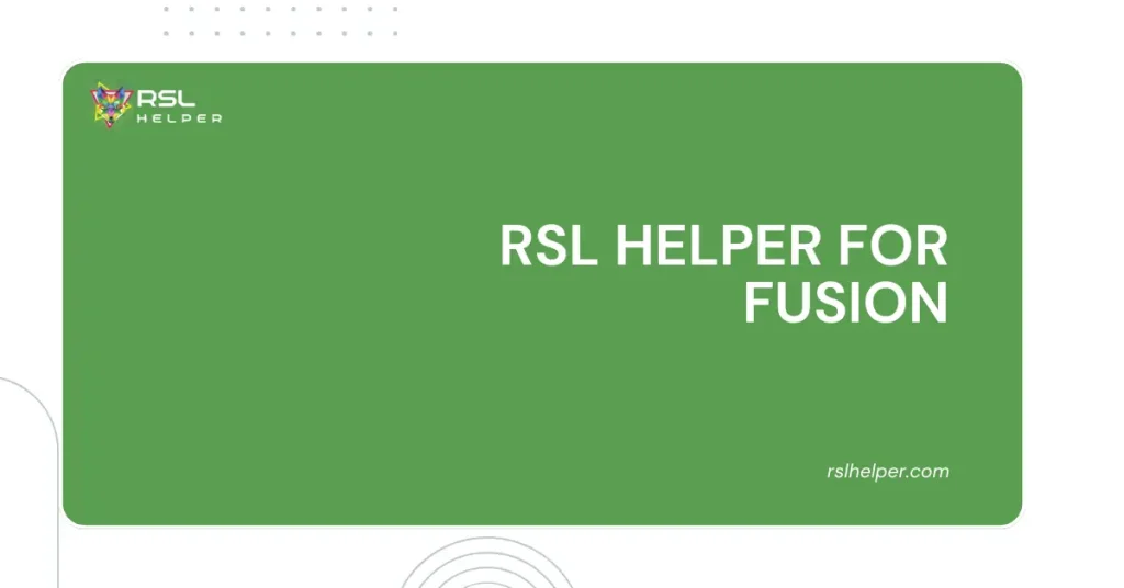 RSL Helper for Fusion
