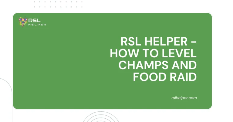 How To Level Champs and Food Raid