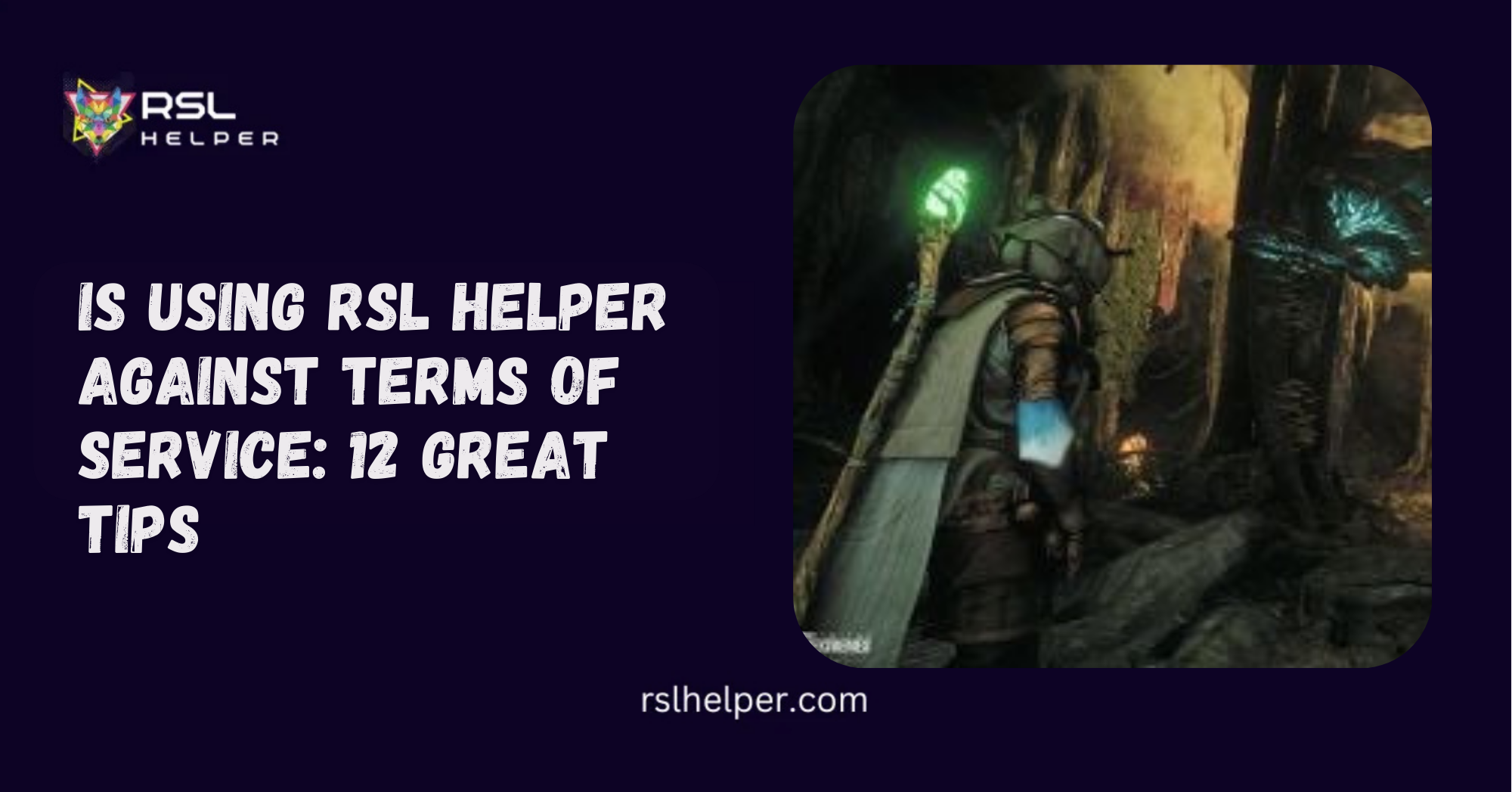 Is Using RSL Helper Against Terms of Service 12 Great Tips