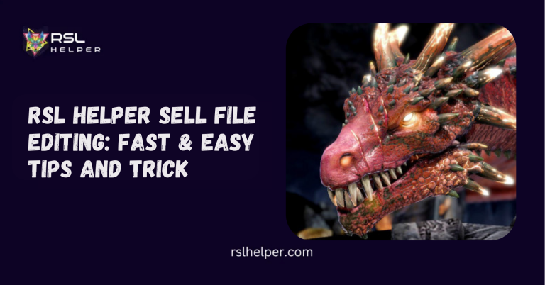 RSL Helper Sell File Editing Fast & Easy Tips And Trick