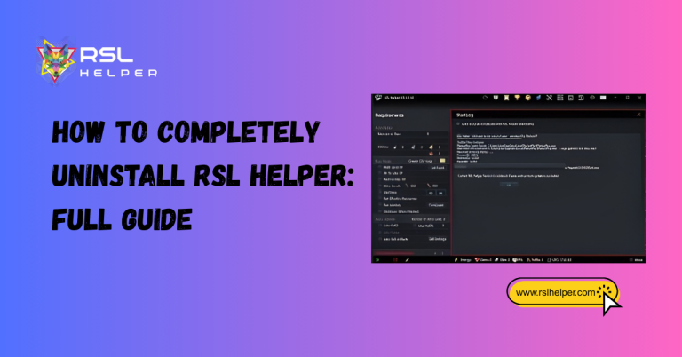 How to Completely Uninstall RSL Helper