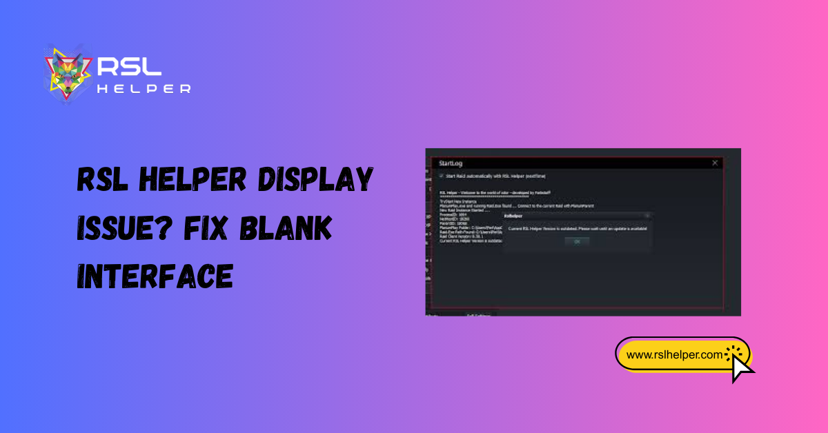 RSL Helper Display Issue