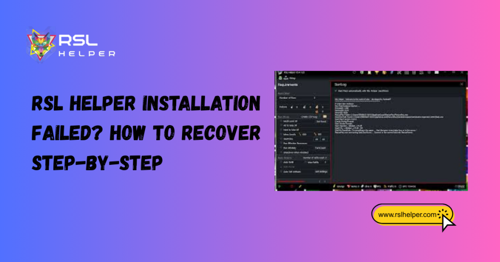 RSL Helper Installation Failed