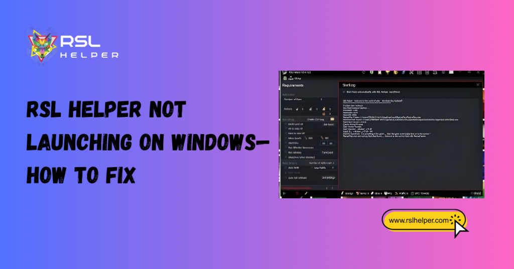RSL Helper not launching on Windows